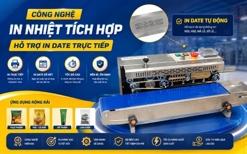 Công nghệ in nhiệt tích hợp hỗ trợ in date trực tiếp