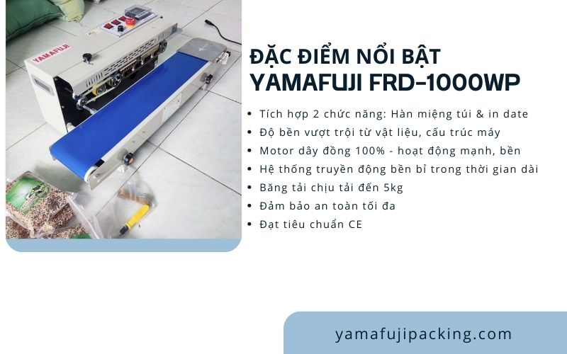 Đặc điểm nổi bật Yamafuji FRD-1000WP