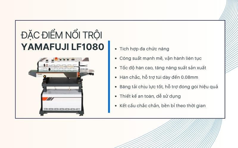 Đặc điểm nổi trội Yamafuji LF1080