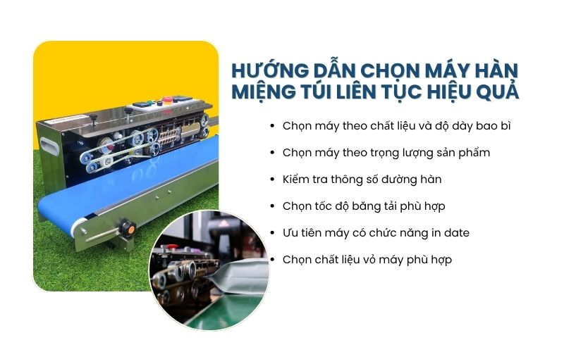 Hướng dẫn chọn máy hàn miệng túi liên tục hiệu quả 