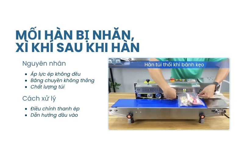Mối hàn bị nhăn, xì khí sau khi hàn