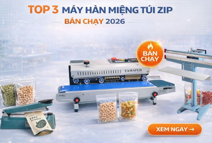 Review top 3 máy hàn miệng túi zip bán chạy 2026