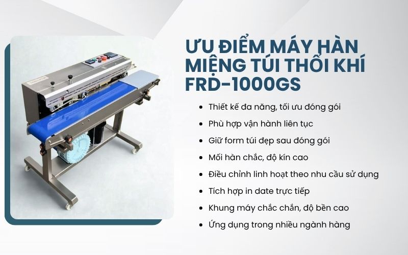 ưu điểm máy hàn miệng túi thổi khí FRD-1000GS
