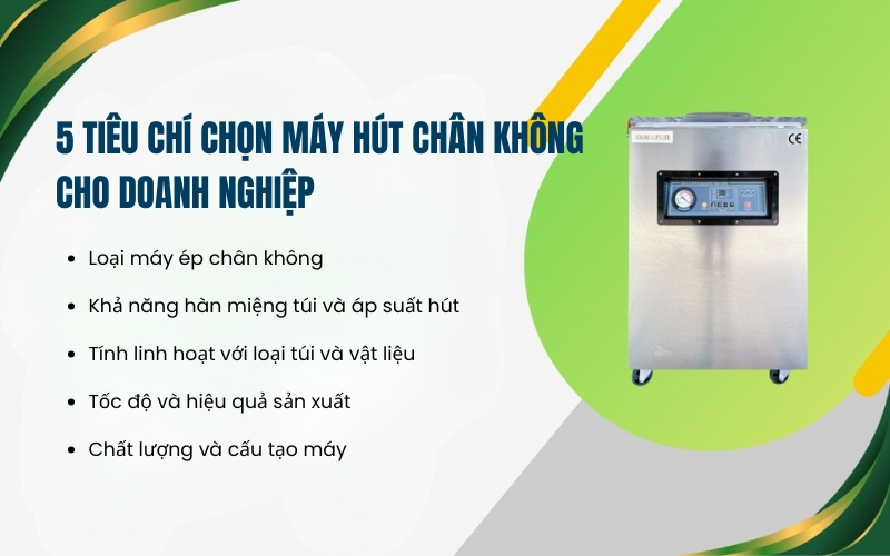 5 tiêu chí chọn máy hút chân không cho doanh nghiệp
