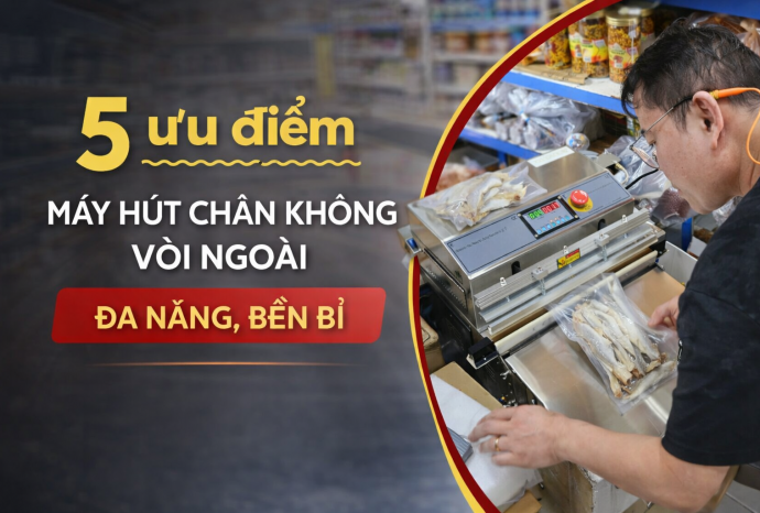 5 ưu điểm máy hút chân không vòi ngoài đa năng, bền bỉ