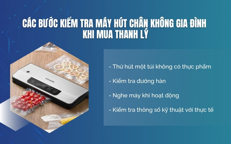 Các bước kiểm tra máy hút chân không gia đình khi mua thanh lý
