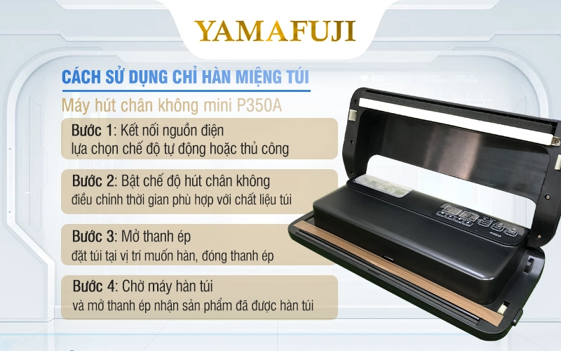 Cách hàn túi bằng máy hút chân không mini Yamafuji P350A