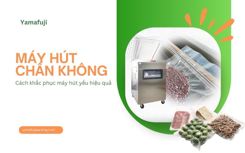Cách khắc phục máy hút chân không hút yếu hiệu quả
