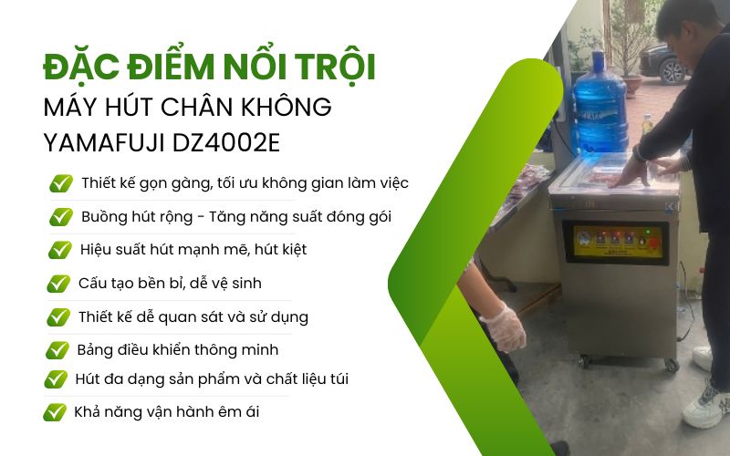 Đặc điểm nổi trội của máy hút chân không Yamafuji DZ4002E 