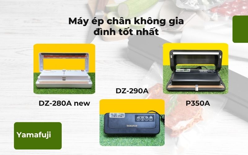 Top 3 máy ép chân không gia đình tốt nhất 2025