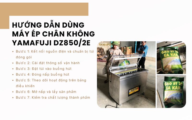 Hướng dẫn dùng máy ép chân không Yamafuji DZ850/2E