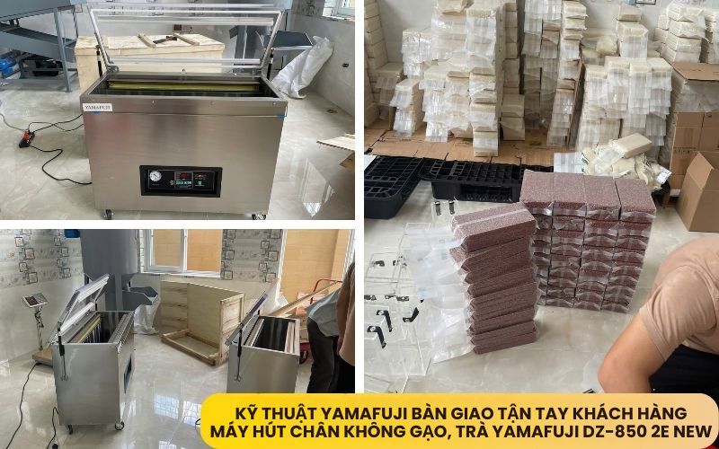 kỹ thuật Yamafuji bàn giao máy hút chân không gạo, trà Yamafuji DZ-850/2E New