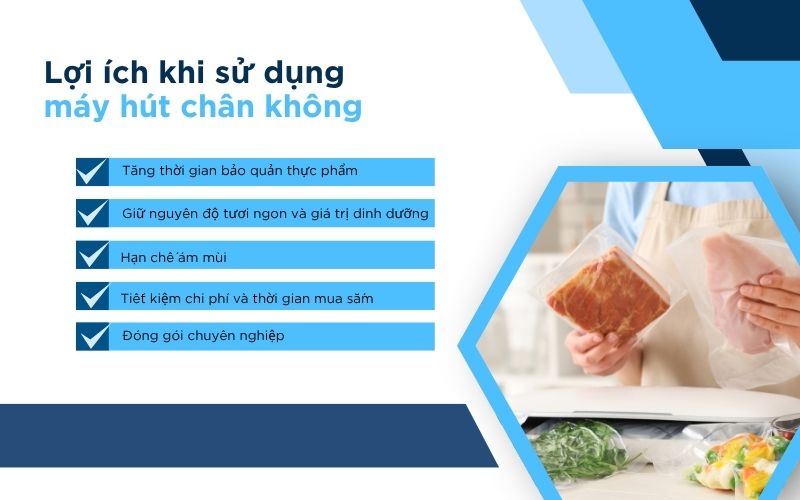 Lợi ích khi sử dụng máy hút chân không