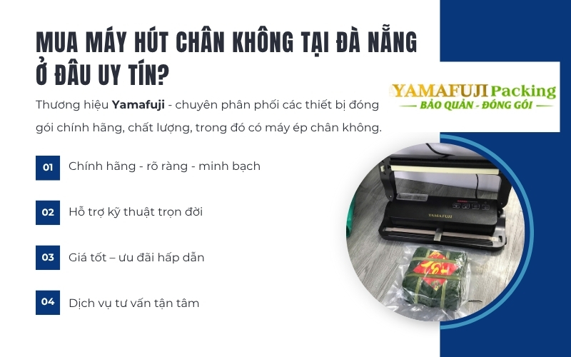 Mua máy hút chân không tại Đà Nẵng ở đâu uy tín?