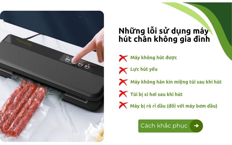Những lỗi sử dụng máy hút chân không gia đình