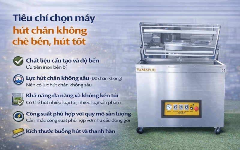 Tiêu chí chọn máy hút chân không chè bền, hút tốt