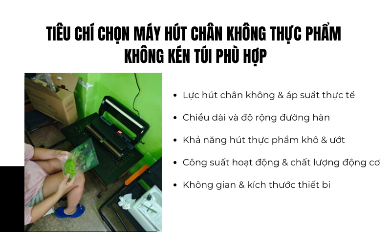 Tiêu chí chọn máy hút chân không thực phẩm không kén túi phù hợp