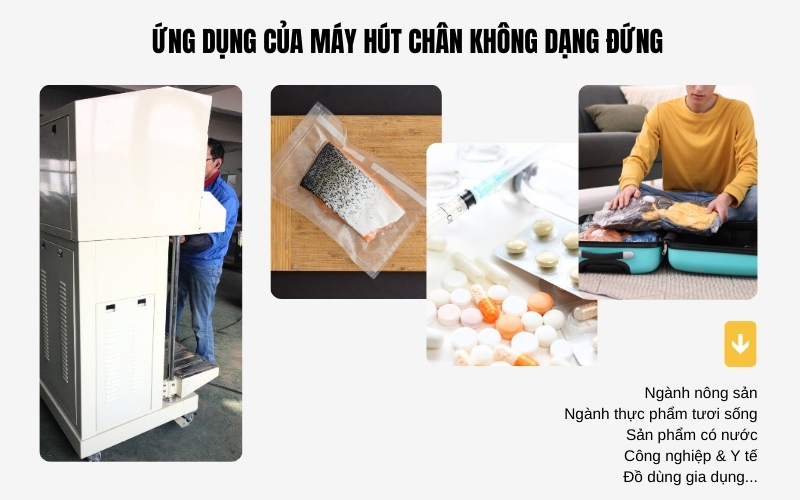 ứng dụng máy hút chân không đứng