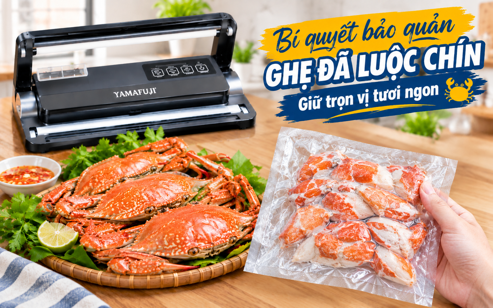 Bí quyết bảo quản ghẹ đã luộc chín giữ trọn vị tươi ngon
