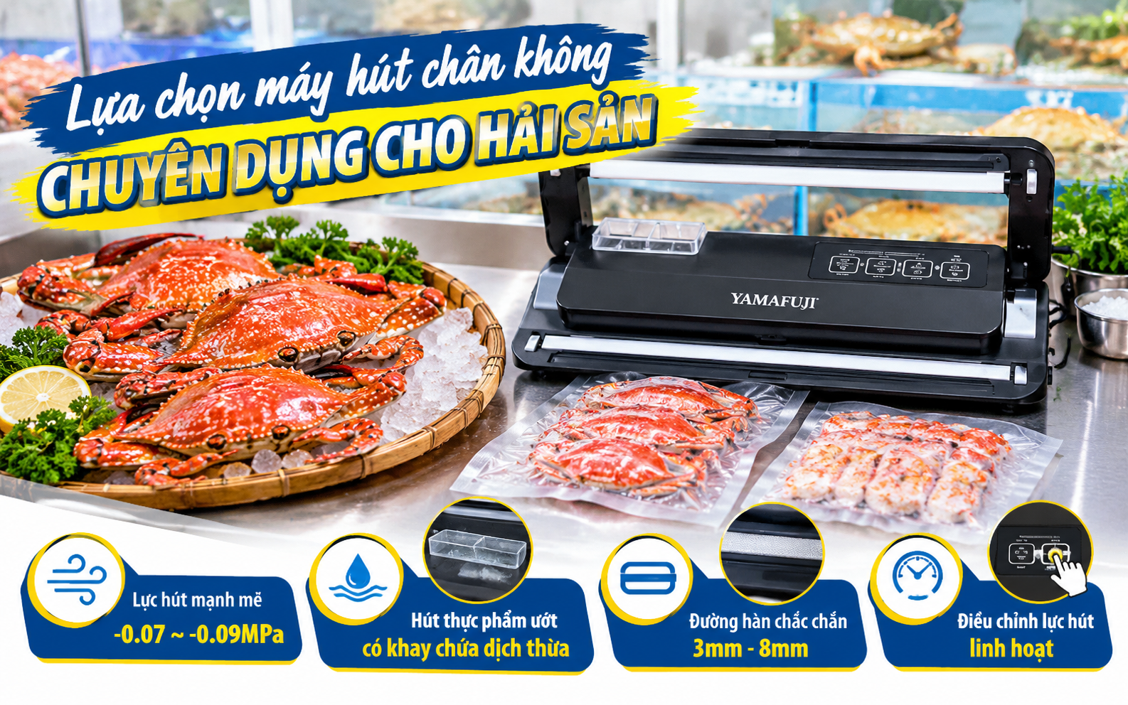 Lựa chọn máy hút chân không chuyên dụng cho hải sản