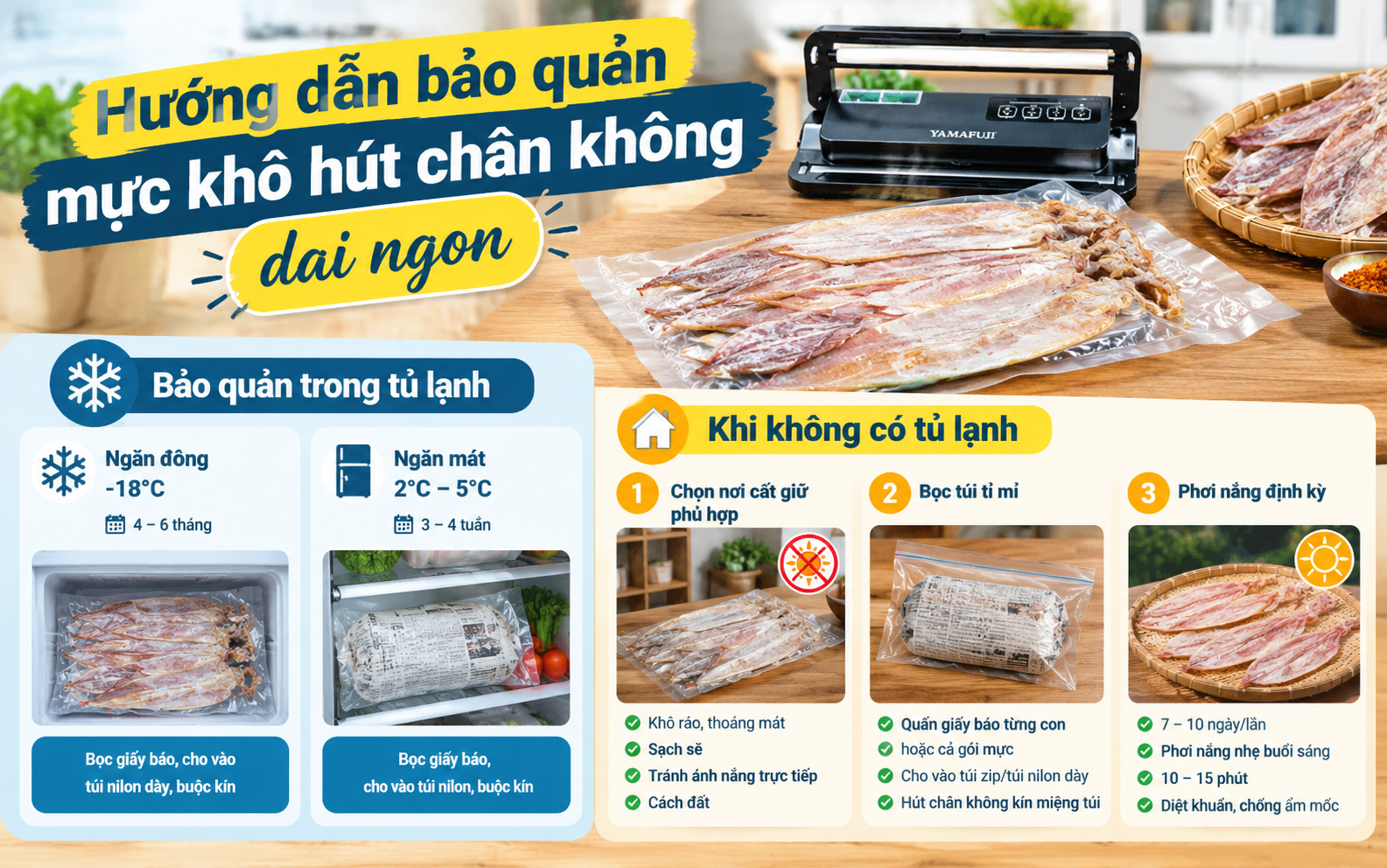 Hướng dẫn bảo quản mực khô hút chân không dai ngon