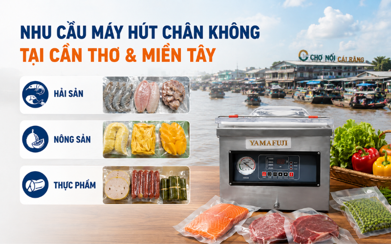 Nhu cầu máy hút chân không tại cần thơ và khu vực miền tây