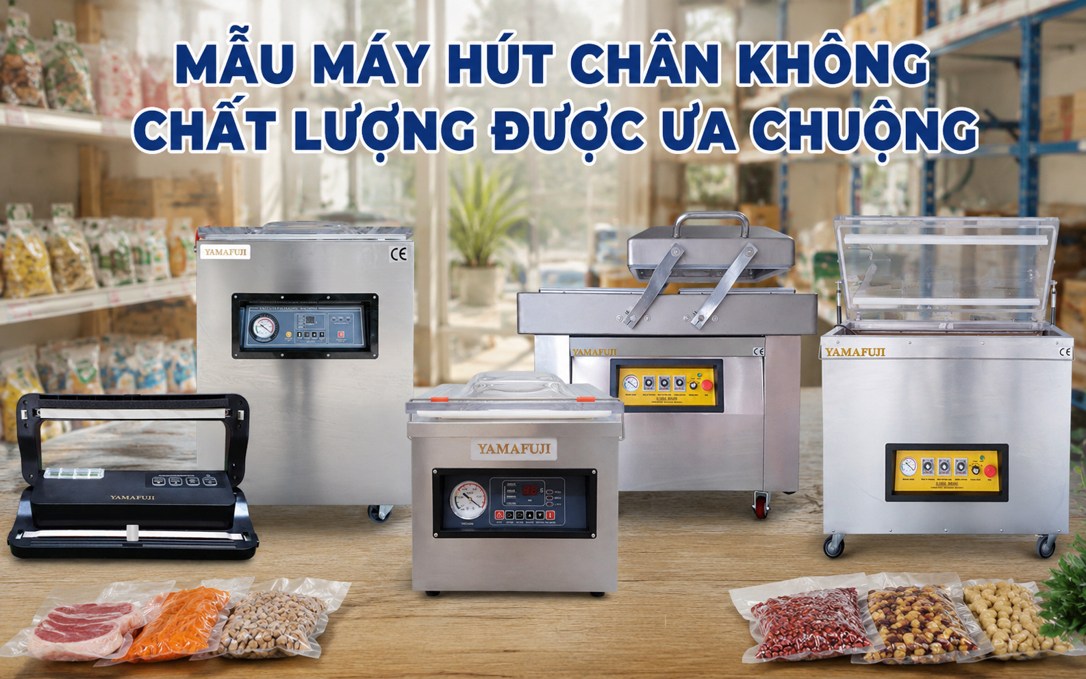 Mẫu máy hút chân không được ưa chuộng