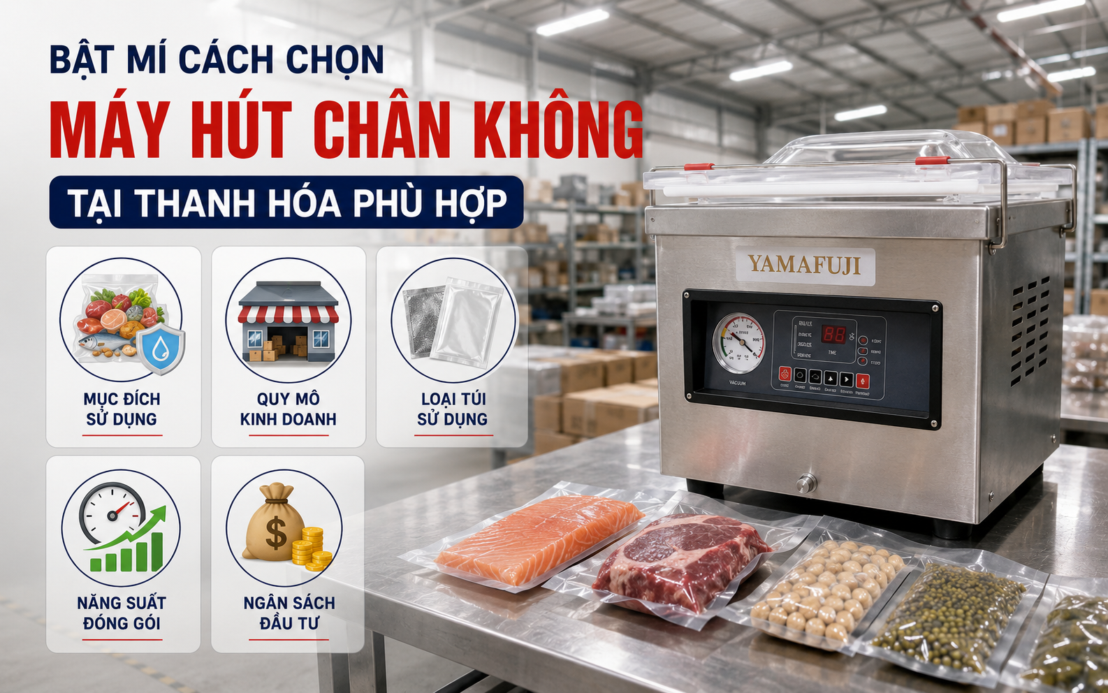 Bật mí cách chọn máy hút chân không phù hợp