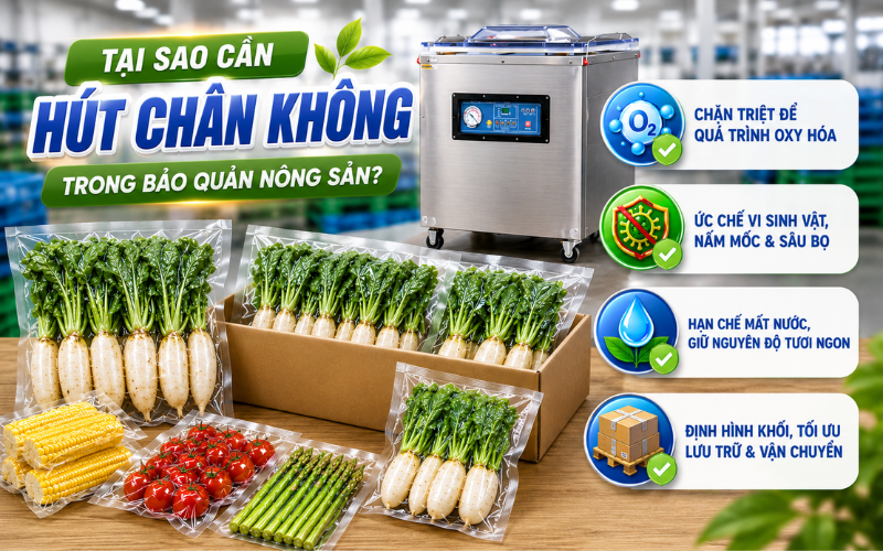 Tại sao cần hút chân không trong bảo quản nông sản?