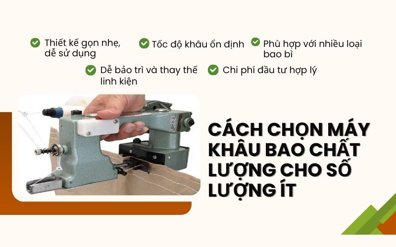 Cách chọn máy khâu bao chất lượng cho số lượng ít