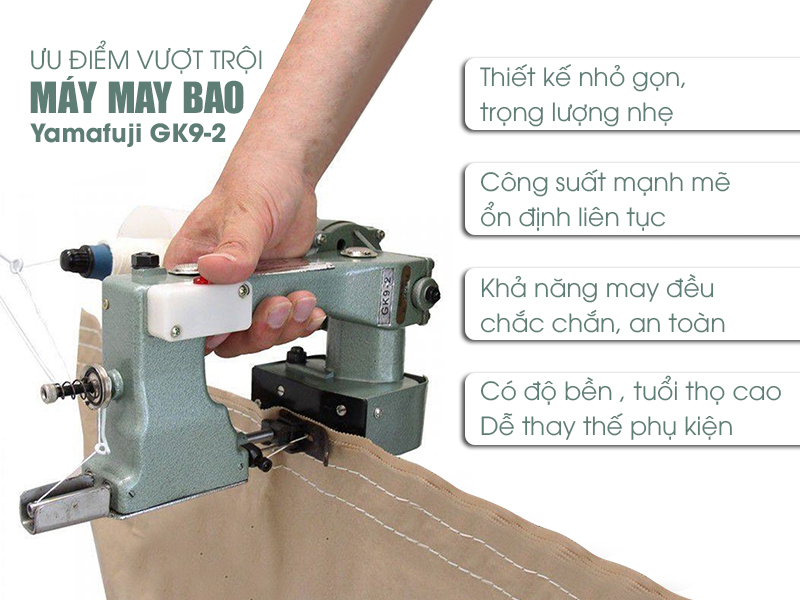 Đặc điểm nổi bật của máy khâu bao Yamafuji GK9-2