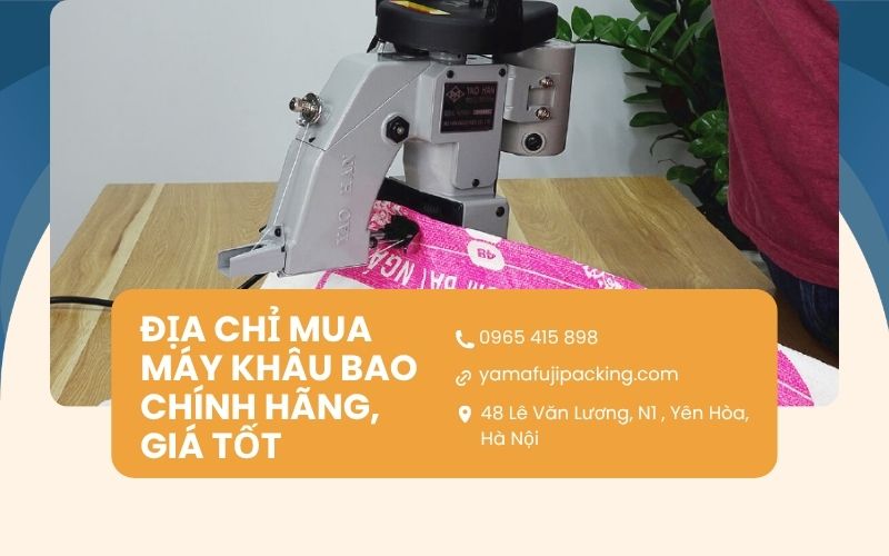 Địa chỉ mua máy khâu bao chính hãng, giá tốt