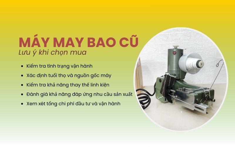 Lưu ý khi chọn mua máy may bao cũ