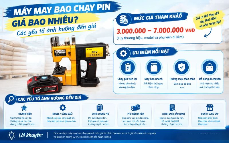 Máy may bao chạy pin giá bao nhiêu? Các yếu tố ảnh hưởng đến giá