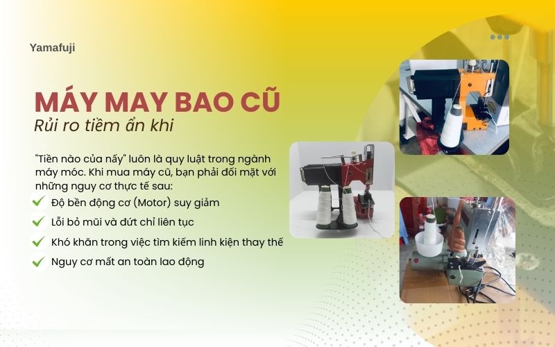 Rủi ro tiềm ẩn khi mua máy may bao cũ