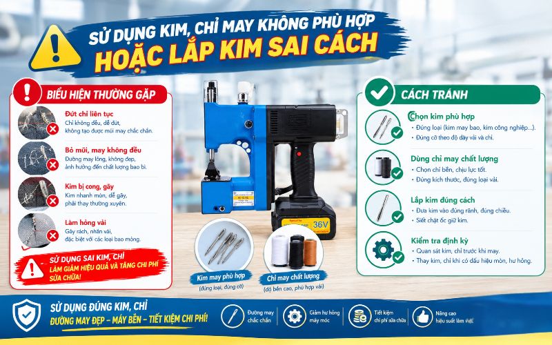 Sử dụng kim, chỉ may không phù hợp hoặc lắp kim sai cách