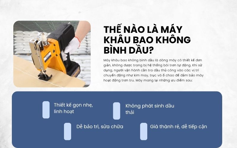 Thế nào là máy khâu bao không bình dầu? Ưu nhược điểm 