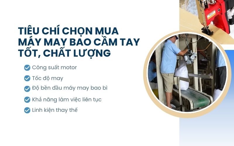 Tiêu chí chọn mua máy may bao cầm tay tốt, chất lượng