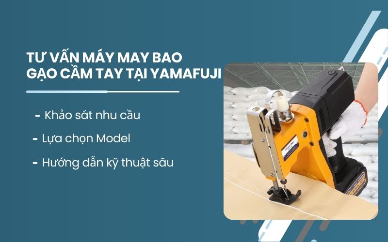 Tư vấn máy may bao gạo cầm tay tại Yamafuji 