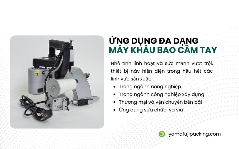Ứng dụng đa dạng máy khâu bao cầm tay