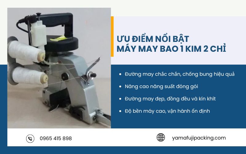 Ưu điểm nổi bật của máy may bao 1 kim 2 chỉ