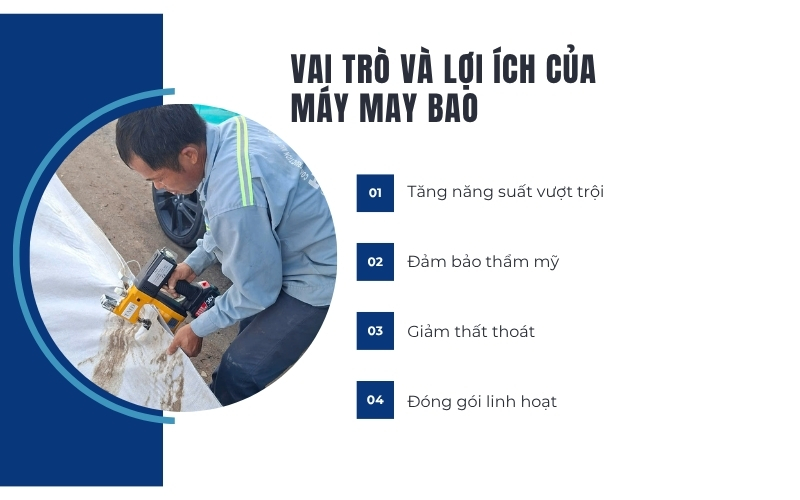 Vai trò và lợi ích của máy may bao