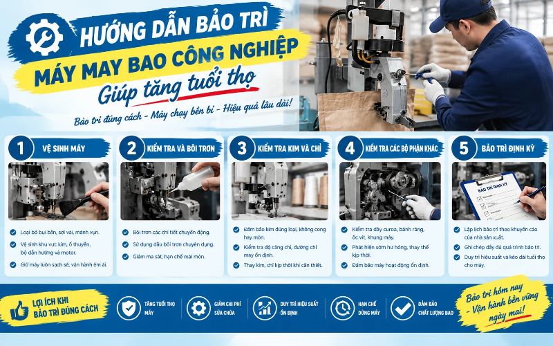 Hướng dẫn bảo trì máy may bao công nghiệp giúp tăng tuổi thọ