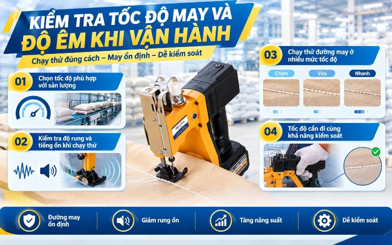 Kiểm tra tốc độ may và độ êm khi vận hành