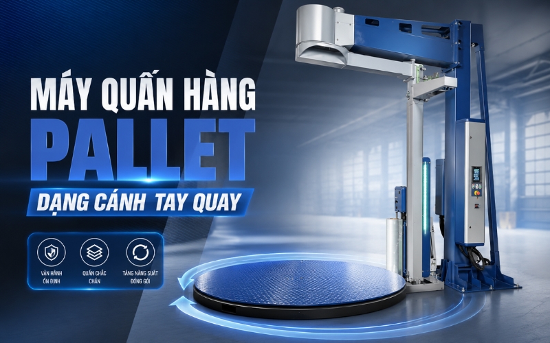 Máy quấn hàng pallet dạng cánh tay quay 