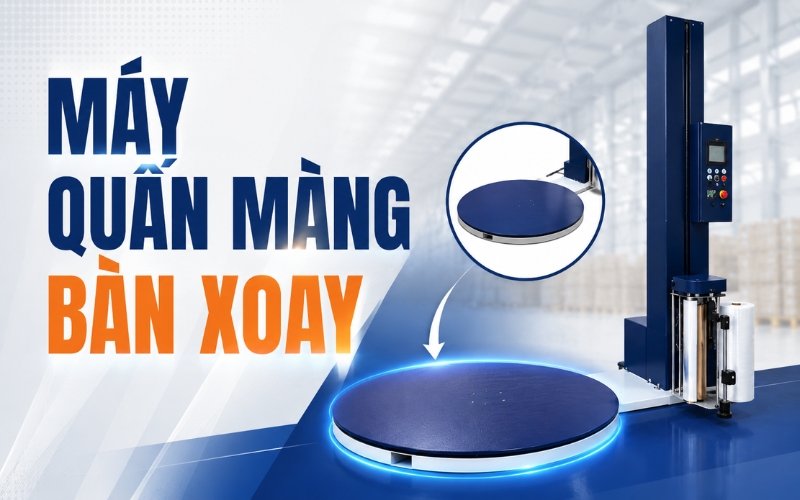 Máy quấn màng bàn xoay 