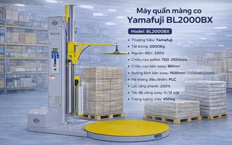 Máy quấn màng co Yamafuji BL2000BX